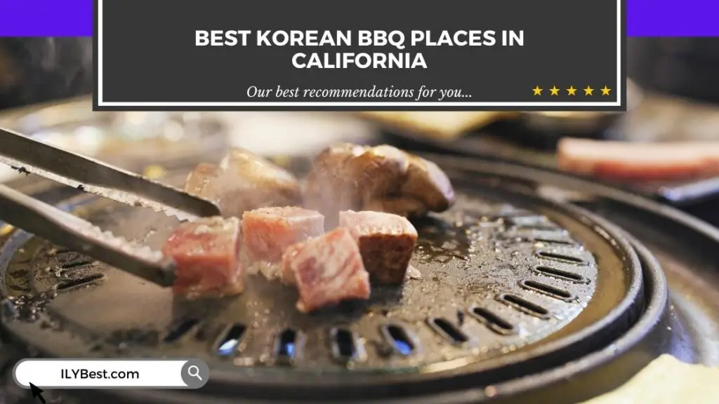 Korean BBQ Places in California