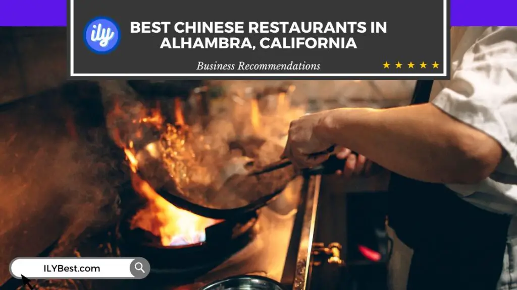 Chinese Restaurants in Alhambra California